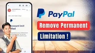 How to Remove PayPal Permanent Limitation !