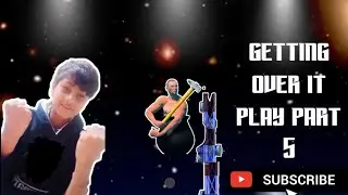 Getting over it part 5 win🥳
