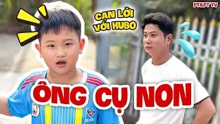 Cậu Tư Cạn Lời Trước Thằng Con - Còn Nhỏ Mà Đáo Để Hết Sức! | PT&PT TV