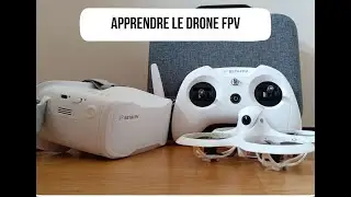Apprendre le Drone FPV