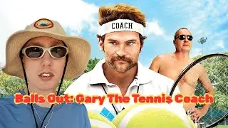 Balls Out: Gary The Tennis Coach (2009) - Movie Review