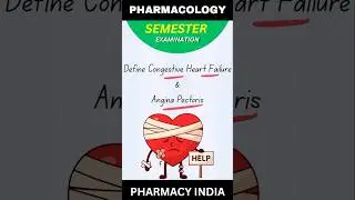 Congestive Heart Failure & Angina Pectoris #bpharmnotes #pharmacology #pharmacyindiaplus