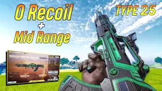 FAST ADS + 0 RECOIL + MID RANGE TYPE 25 GUNSMITH in SEASON 10 | best setup | COD MOBILE