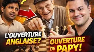 Comment j'ai joué contre l'ouverture anglaise de Papy bah, pas facile ?!!
