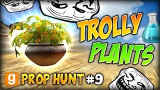 GMOD Funny Prop Hunt #9 (60FPS) - THE TROLLY PLANTS SQUAD