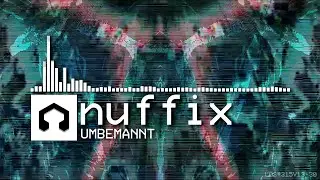 nuffix - UNBEMANNT (LMMS Opus)