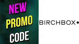 BIRCHBOX vouchers 2023 || BIRCHBOX coupon codes 2023 || BIRCHBOX promos 2023 Free For You!!!
