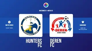 MPL M25: HUNTERS vs DEREN