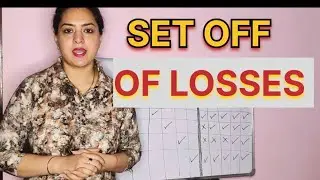 HOW TO SET OFF /ADJUST LOSSES AGAINST PROFITS(INTRA,INTER HEAD) - SEC 70 & 71 INCOME TAX ACT