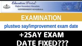 plus two say exam date 2020|plus two say exam malayalam|