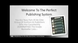 Kindle Perfect Publishing System Training