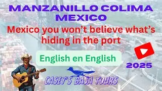 Manzanillo, Mexico you won&rsquo;t believe what&rsquo;s hiding in the port