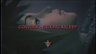convolk - falling asleep (prod. DC 1-30)
