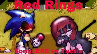 FNF Red Rings but Sonic.EXE vs Tactie (Tactie’s Birthday Special cover)
