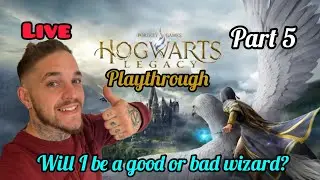 Hogwarts legacy live playthrough - part 5 - will i be a bad or good wizard?