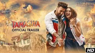 Tamasha Official Trailer 2015 Out  | Deepika Padukone, Ranbir Kapoor | In Cinemas Nov 27