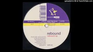 Rebound~Make It Funky [Rebound EP]