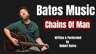 Bates Music - Chains Of Man [Original] #freedom #gaza #israel #ukraine