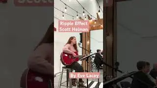 #rippleeffect #scotthelman #evelacey #albertamusic