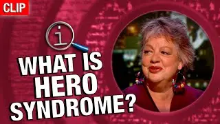 QI | What Is Hero Syndrome?