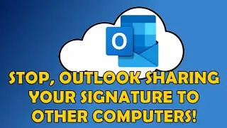 📧 Stop Outlook Sharing your Signature to Other Computers - Disable Signature Roaming! 📧