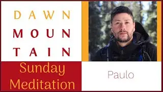 Sunday Meditation with Paulo 1/1/2026