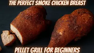Smoke chicken breast on pit boss pro series - chicken on pellet grill