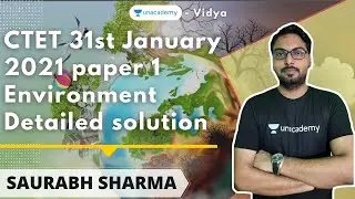CTET 31st January  2021 paper 1 Environment Detailed solution