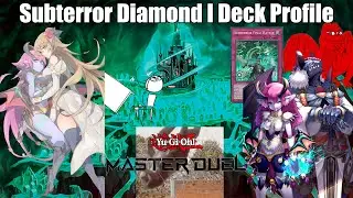 Subterror Yu-Gi-Oh! Master Duel Diamond I Deck Profile (August 2022)