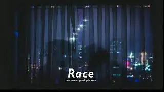 'Race' - Drake Certified Lover Boy 2021 Type Beat