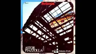 Astor Piazzolla - Moderato tangabile
