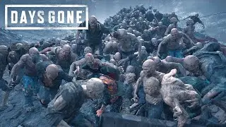 Days Gone - Largest Zombie Horde I've Ever Seen! - 2025 Gameplay [Part 27]