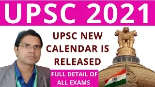 UPSC 2021 Calendar Out UPSC IAS 2021 Exam Date Time table  UPSC Official Notification
