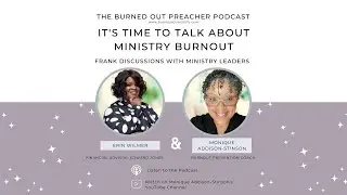 It's Time to Talk About Ministry Burnout with Erin Wilmer, Financial Advisor