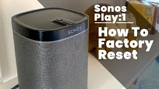 Сброс к заводским настройкам Sonos Play:1