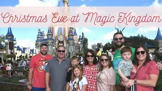 Walt Disney World Vlog | Christmas Eve at Magic Kingdom 2021!