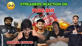 MORTAL,DYNAMO AND OTHER YOUTUBERS REACTION ON PUBG BAN | PUBG MOBILE BAN IN INDIA | MORTAL CRYING?