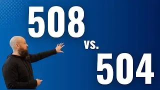 Difference Between Section 508 vs. 504 Compliance for Website Accessibility for Private Entities