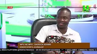 Saddick Adams Reveals More On UTV Mpu ne Mpu Africa Games