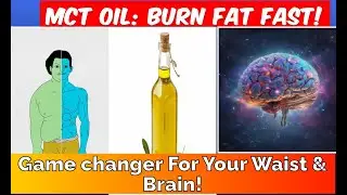 MCT Oil  Benefits & Uses: The Secret to Fat Burning & Brain Power!