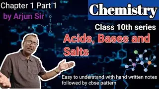 🛑Class 10 Chemistry Ch-2 Pt-1 | Acid, Bases and Salts | 100% NCERT covered | by Arjun sir