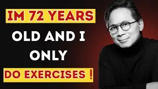 ONLY 3 Exercises to Stay Fit, Strong and Youthful After 50 PROVEN! Senior Dr  William Li