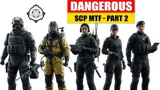 Most Dangerous SCP Mobile Task Forces Explained Part 2