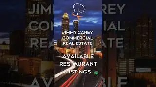 Current Restaurant Listings in Atlanta & Georgia &ndash; August 2025 | Jimmy Carey Commercial Real Estate