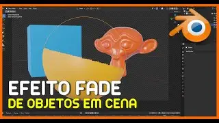 EFEITO FADE DE OBJETOS EM CENA