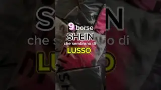 9 VERSIONI LOW COST DELLE BORSE DI LUSSO SU SHEIN , quale acquistereste? #shein #sheinhaul #borse