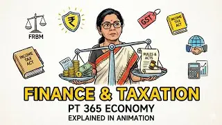 PT 365 Economy | Finance & Taxation Explained in Animation | FRBM, GST 2.0, Income Tax 2025