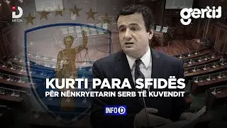 🔴 |KURTI PARA SFIDËS PËR NËNKRYETARIN SERB TË KUVENDIT INFO D | DTV Media