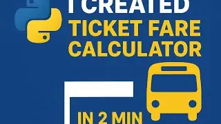 🚍 Ticket Fare Calculator in Python | Create in Just 2 Minutes | Python Project for Beginners