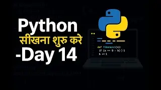 Python Full Course in Hindi 🐍  Day 14 Beginner to Advanced  Free Coding Class By Aditya Kumar-Ducat